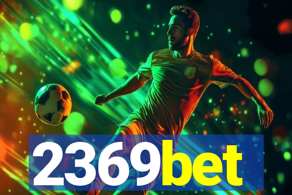 2369bet