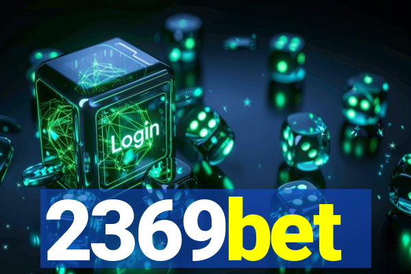 2369bet