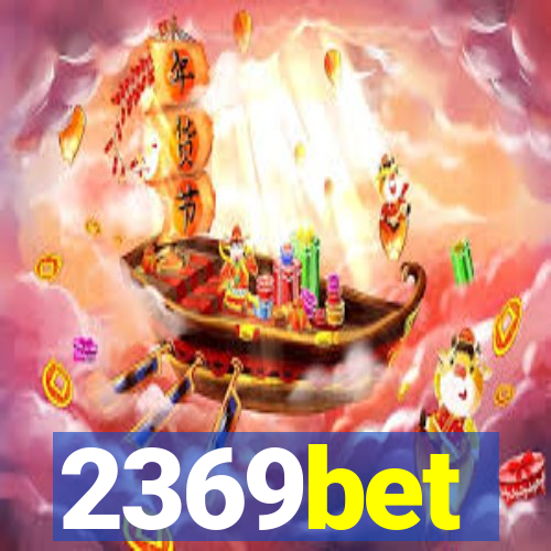 2369bet