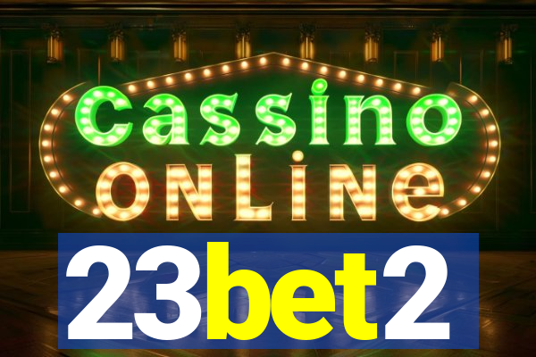 23bet2