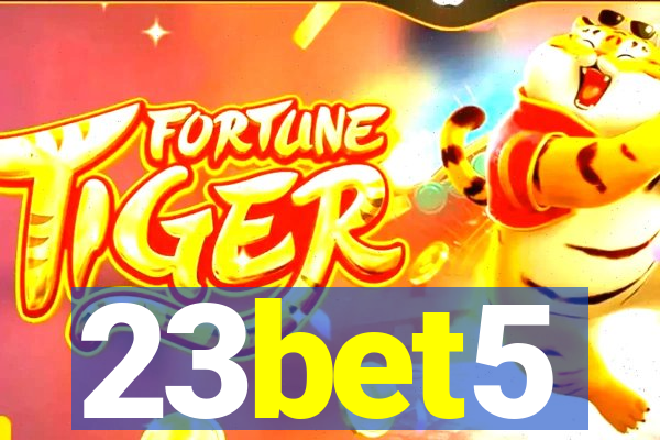 23bet5