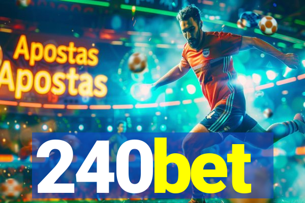 240bet