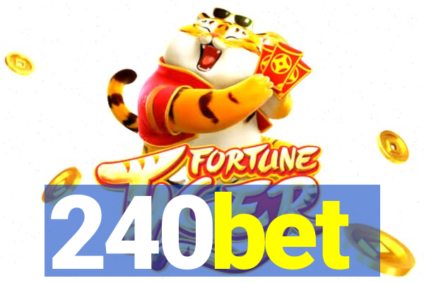240bet