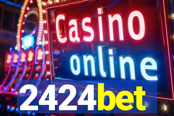 2424bet