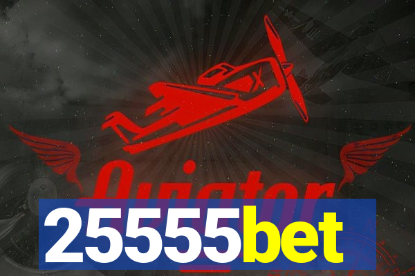25555bet
