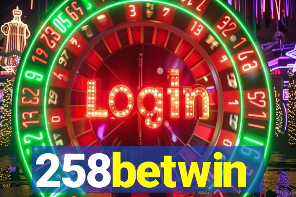 258betwin