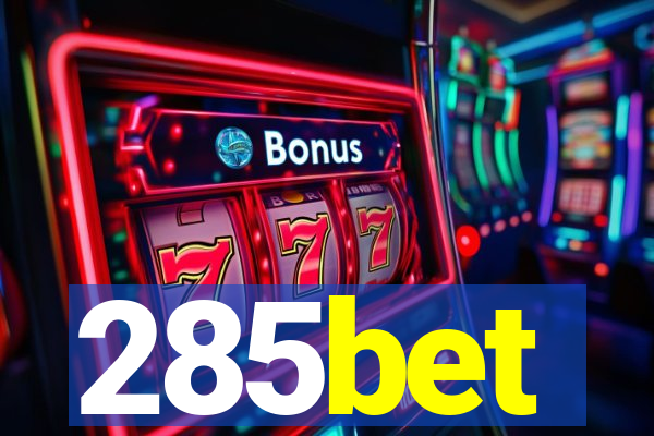 285bet