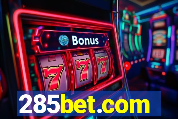 285bet.com