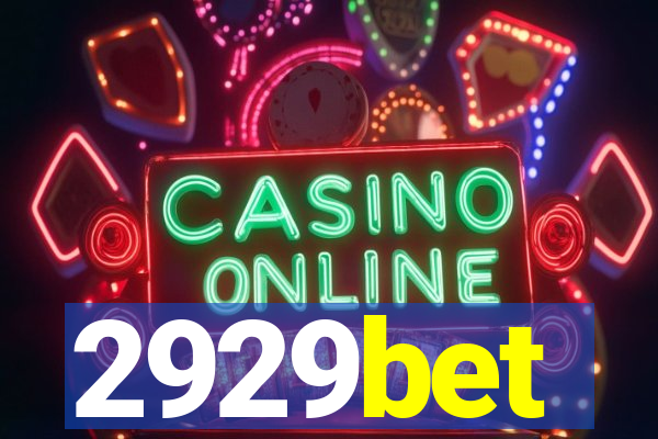 2929bet