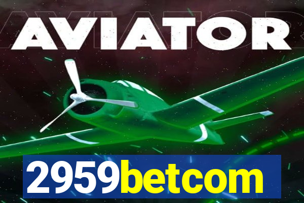 2959betcom