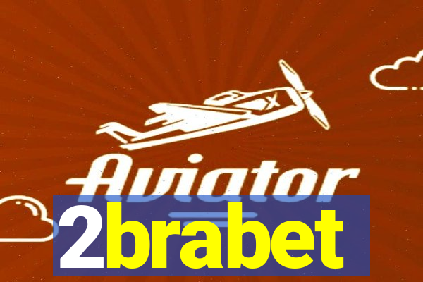 2brabet