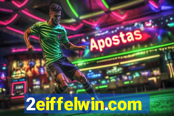 2eiffelwin.com