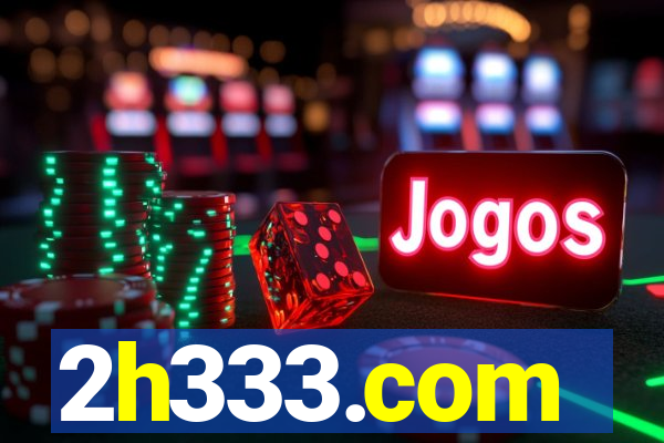 2h333.com