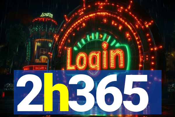 2h365