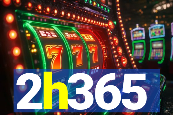 2h365
