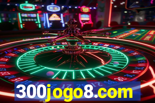 300jogo8.com