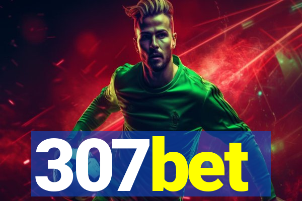 307bet