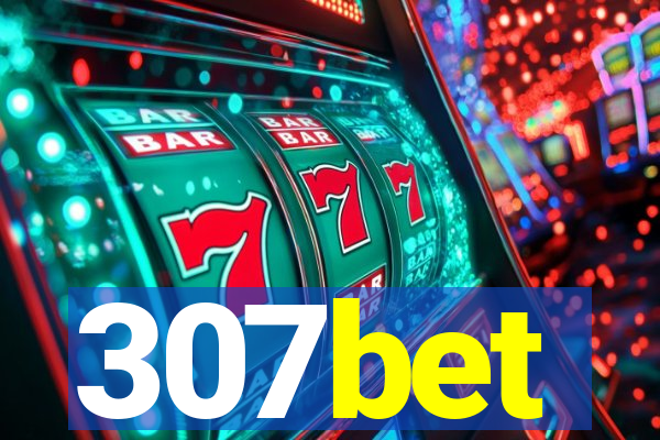 307bet