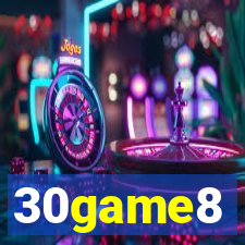 30game8