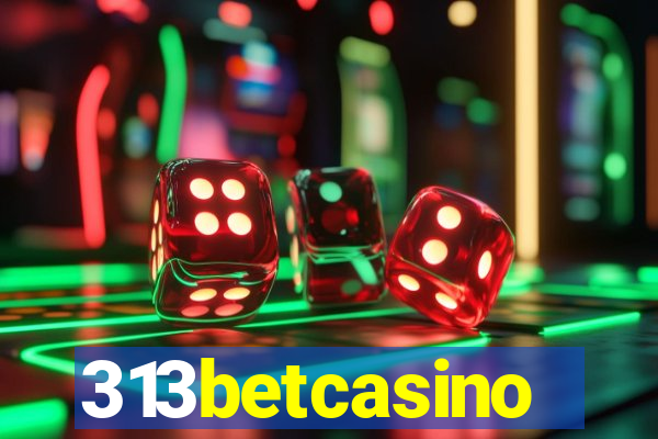 313betcasino