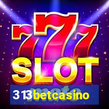 313betcasino