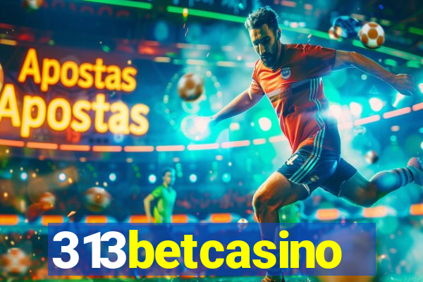 313betcasino