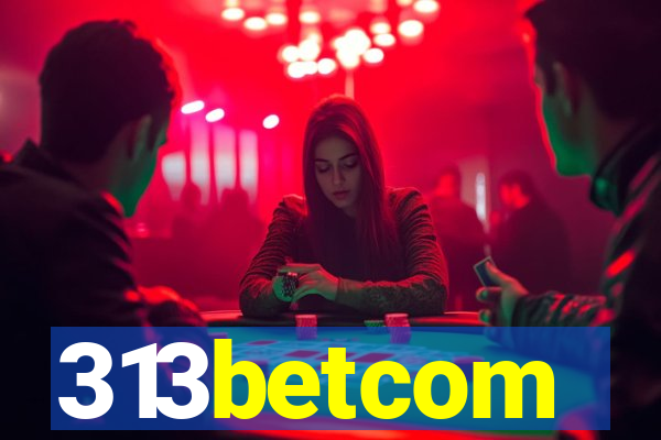 313betcom