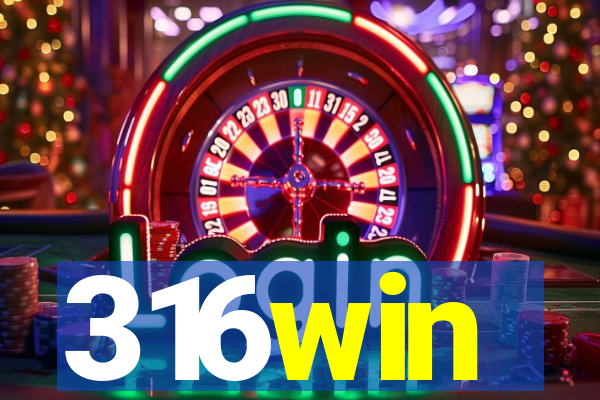 316win