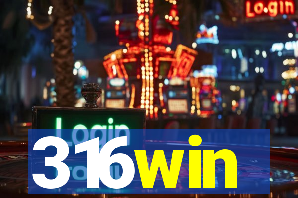 316win