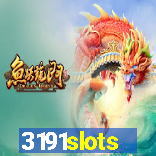 3191slots