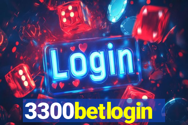 3300betlogin