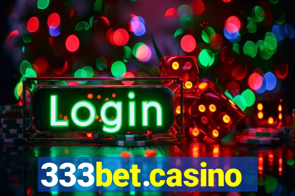 333bet.casino