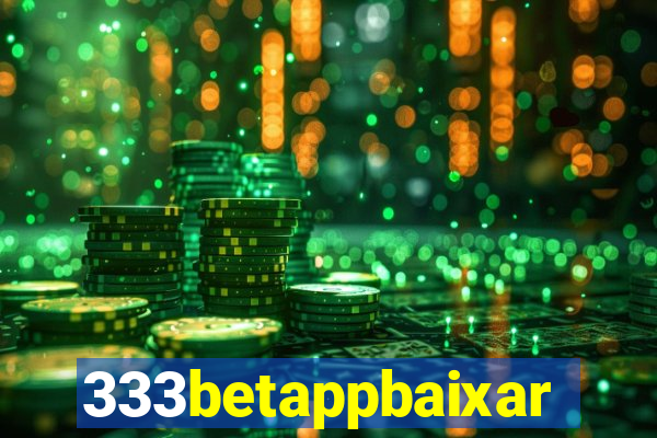 333betappbaixar