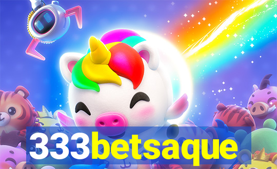 333betsaque