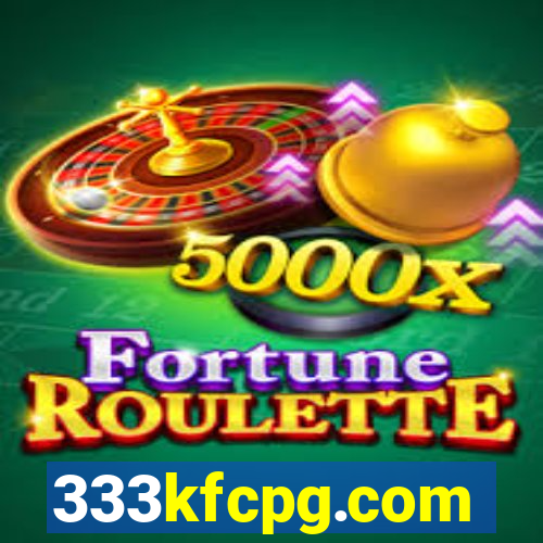 333kfcpg.com
