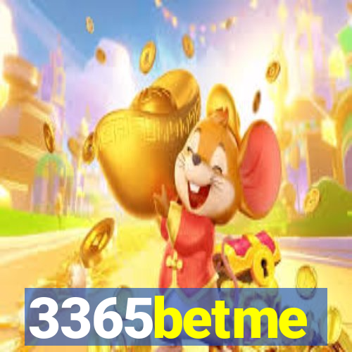 3365betme
