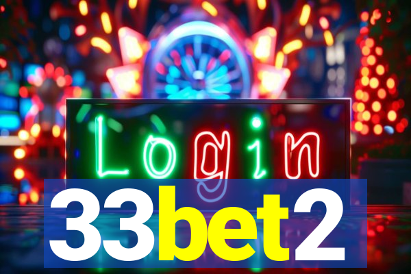 33bet2