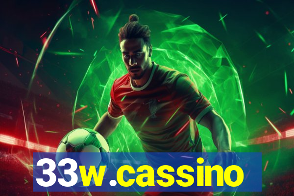 33w.cassino