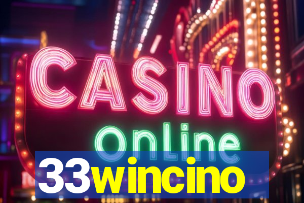 33wincino