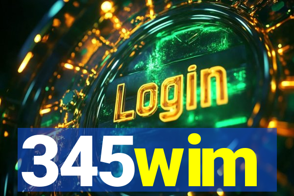 345wim