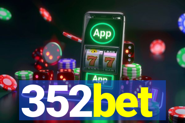 352bet