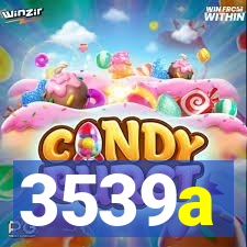 3539a