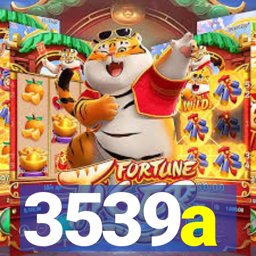 3539a