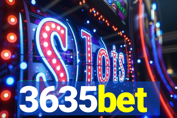 3635bet