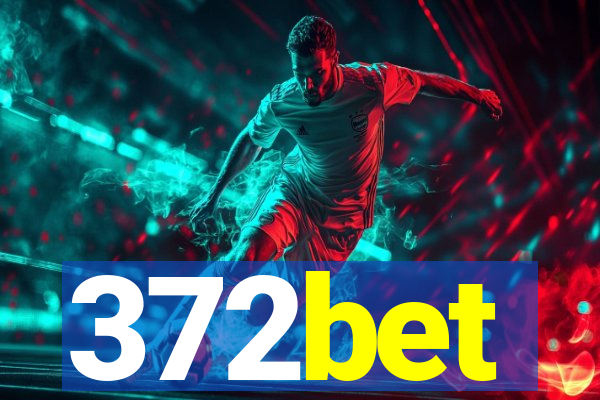 372bet