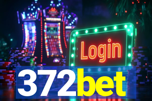 372bet