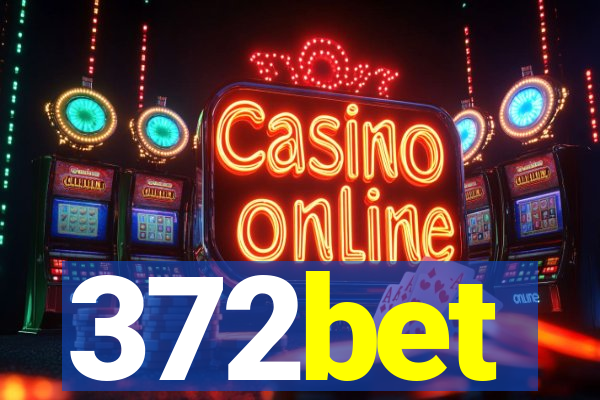 372bet