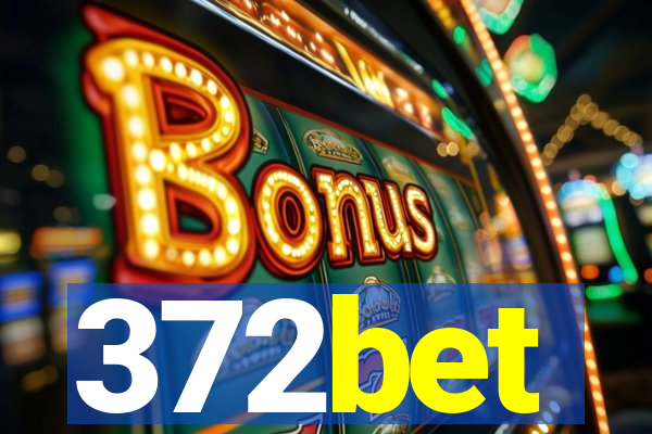372bet