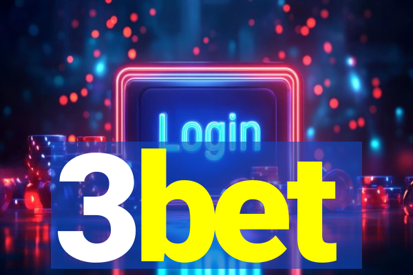 3bet