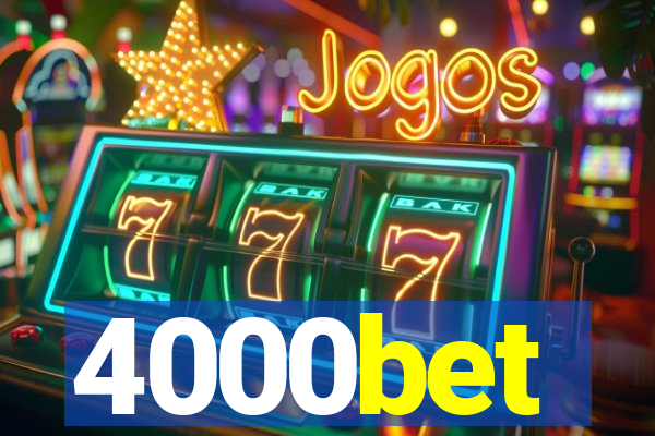 4000bet